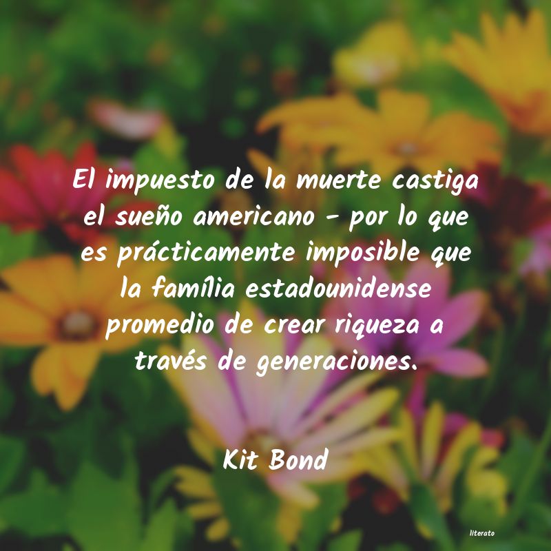 frases de Kit Bond