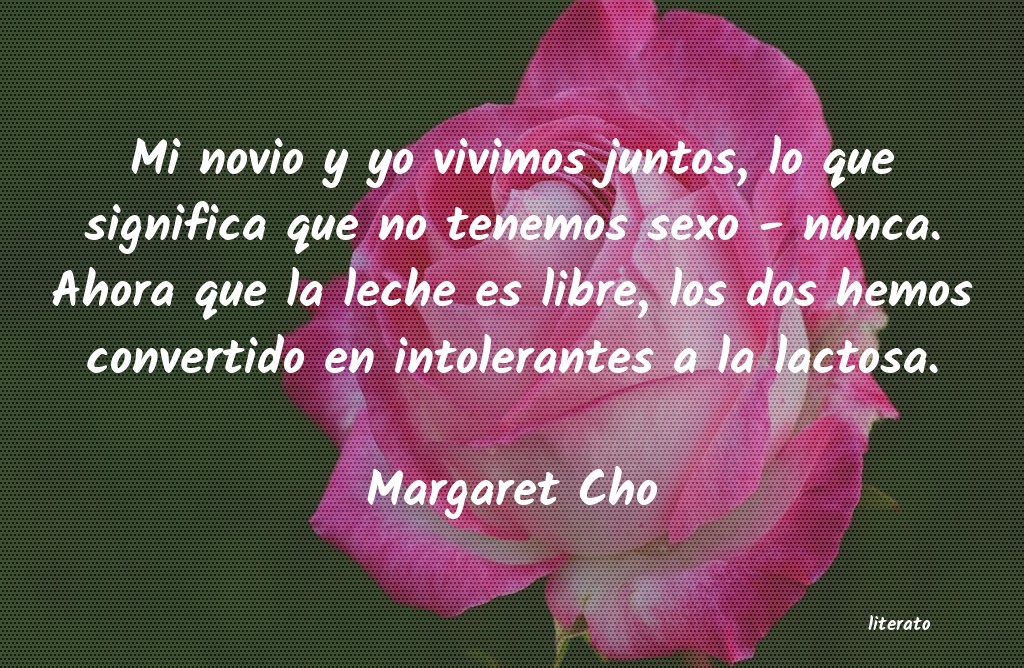 frases de Margaret Cho