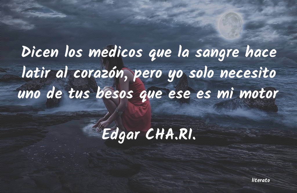 Frases de Edgar CHA.RI.