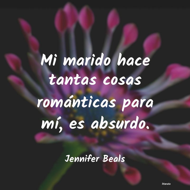 frases de Jennifer Beals