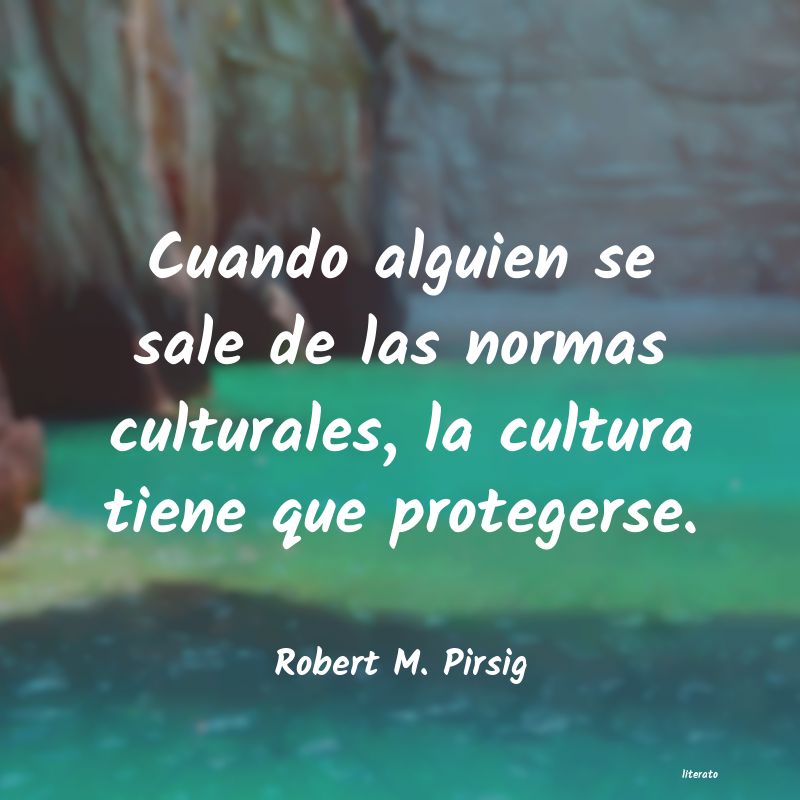 Frases de robert m. pirsig - literato