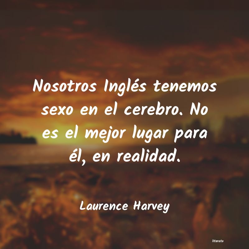 Frases de Laurence Harvey