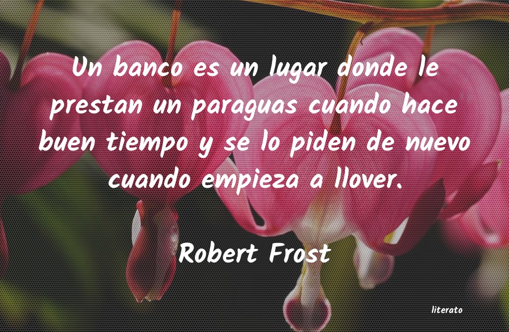 frases de Robert Frost