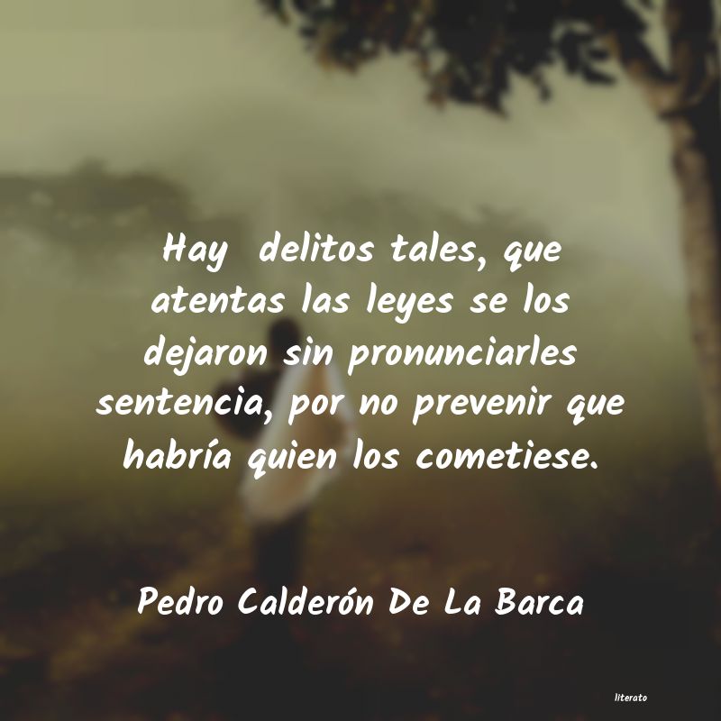frases de Pedro Calderón De La Barca