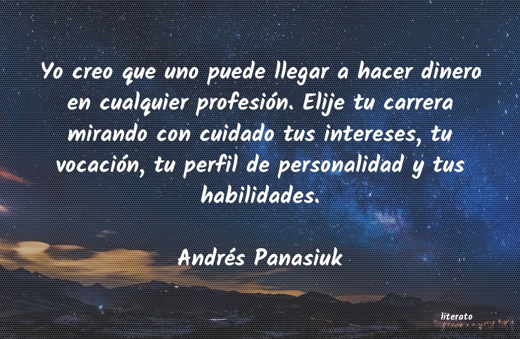 Frases de Andrés Panasiuk