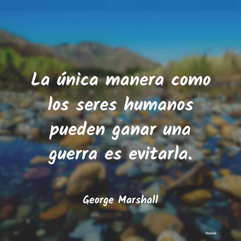 Frases de George Marshall