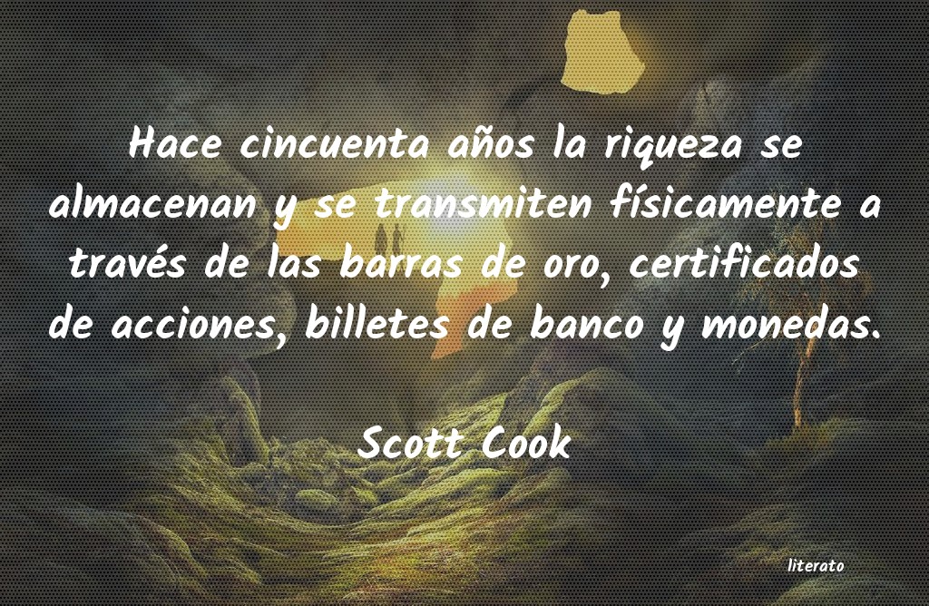 Frases de Scott Cook