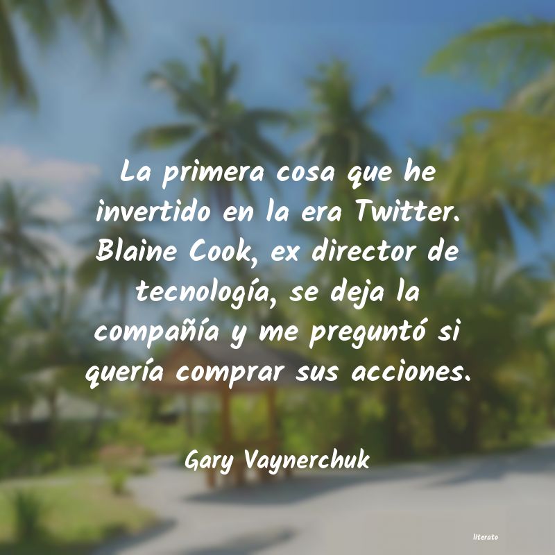 Frases de Gary Vaynerchuk