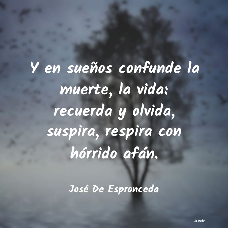 Frases de José De Espronceda