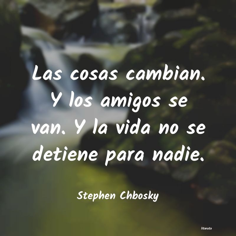 Frases de Stephen Chbosky