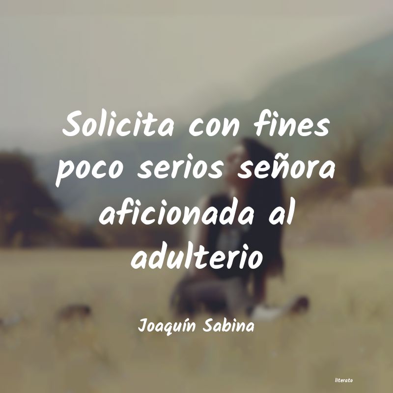 frases de JoaquÃn Sabina