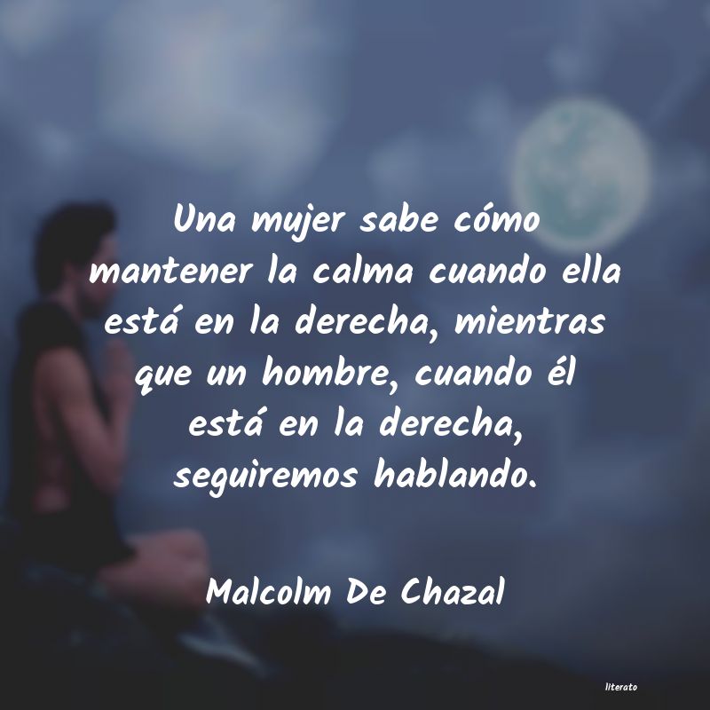 Frases de Malcolm De Chazal