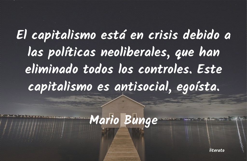 Frases de Mario Bunge