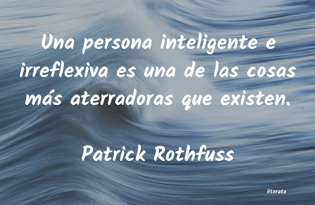 frases de Patrick Rothfuss