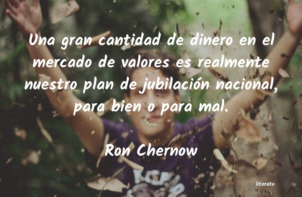 frases de Ron Chernow