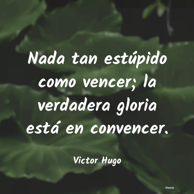 Frases de Victor Hugo