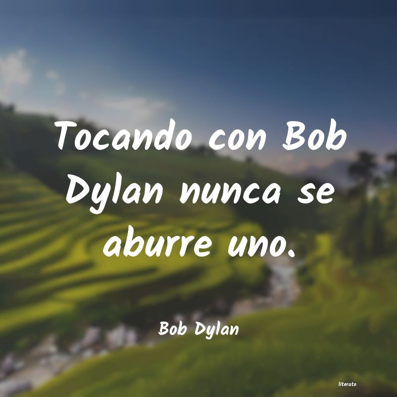 Frases de Bob Dylan