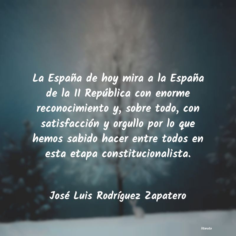 Frases de José Luis Rodríguez Zapatero