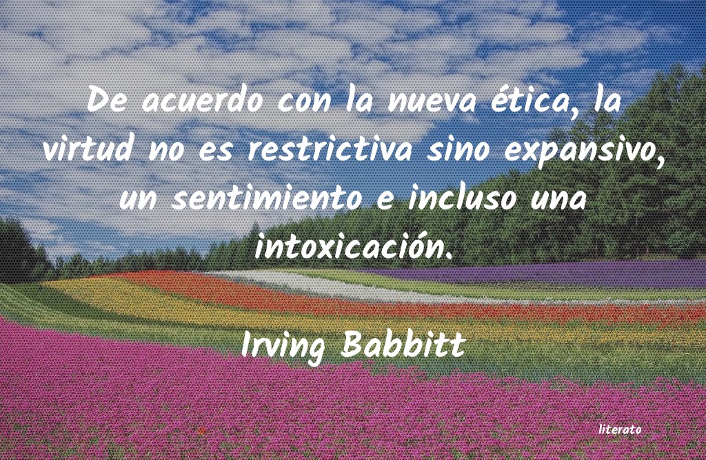 frases de Irving Babbitt