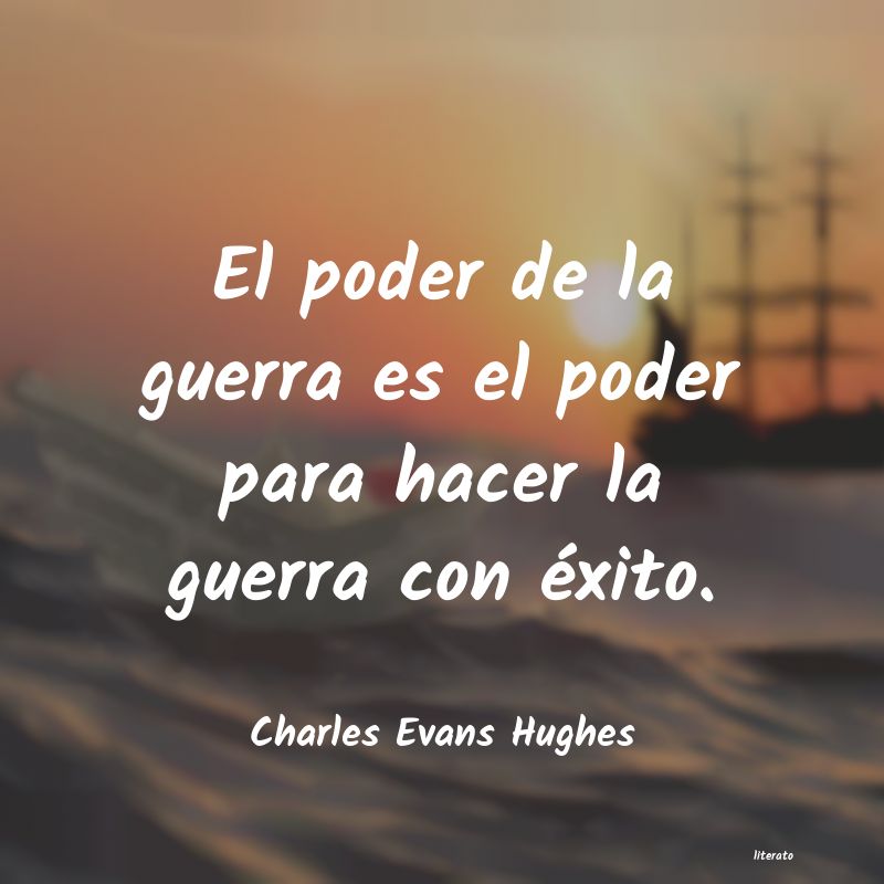 Frases de Charles Evans Hughes