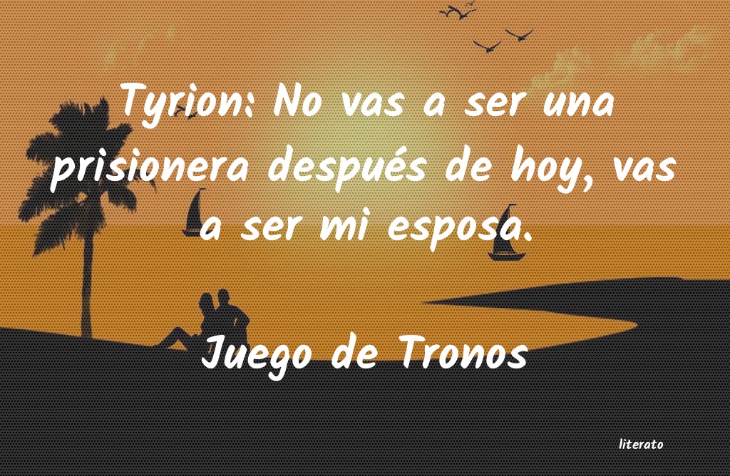 frases de Juego de Tronos