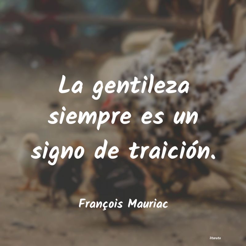 frases de FranÃ§ois Mauriac