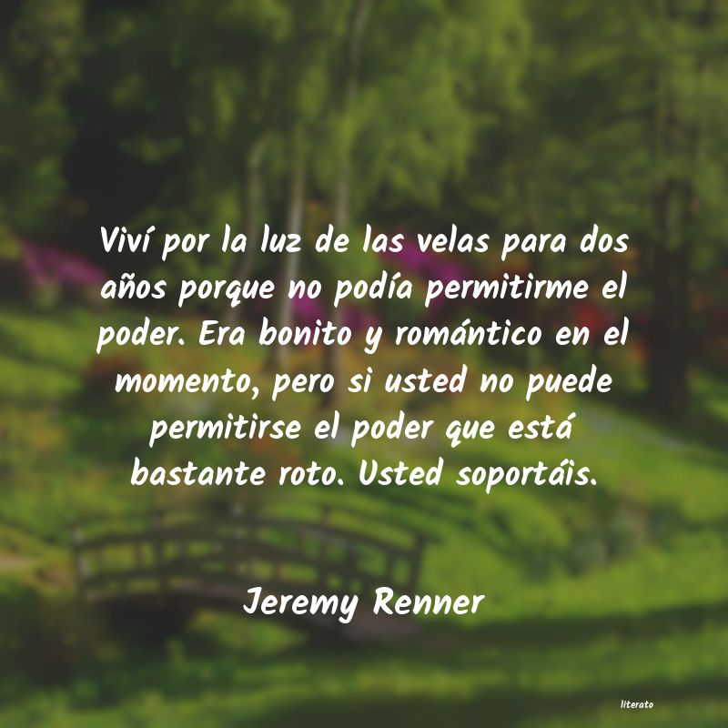 Frases de Jeremy Renner