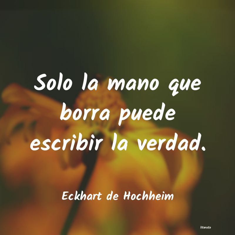 Frases de Eckhart de Hochheim