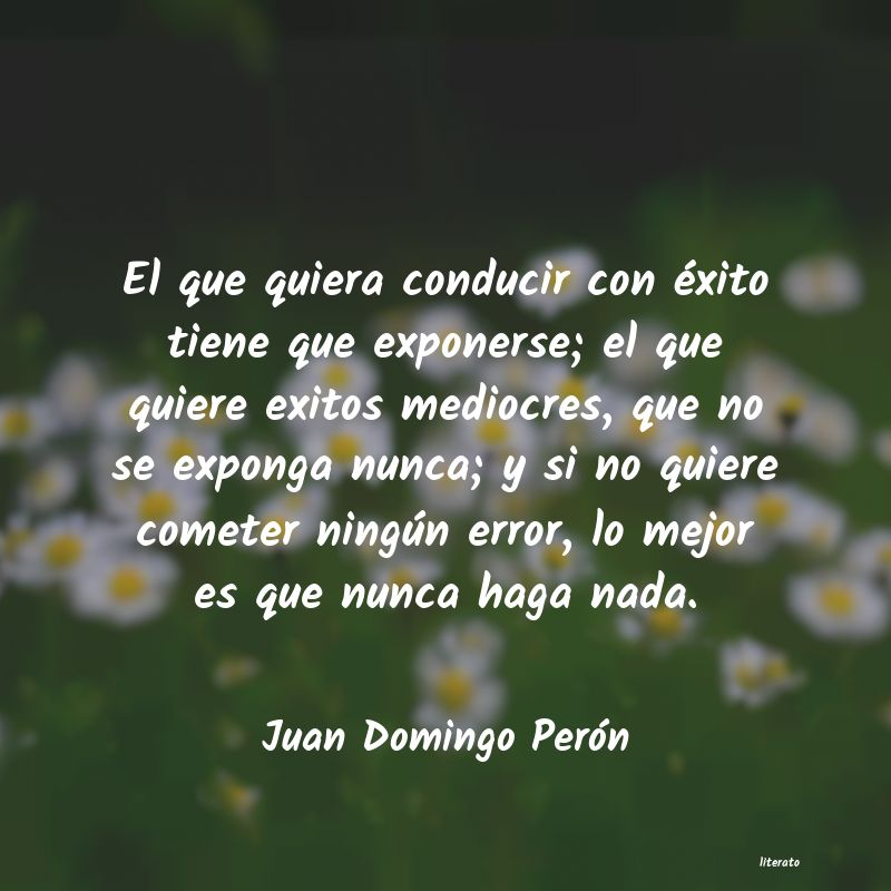 frases de Juan Domingo Perón