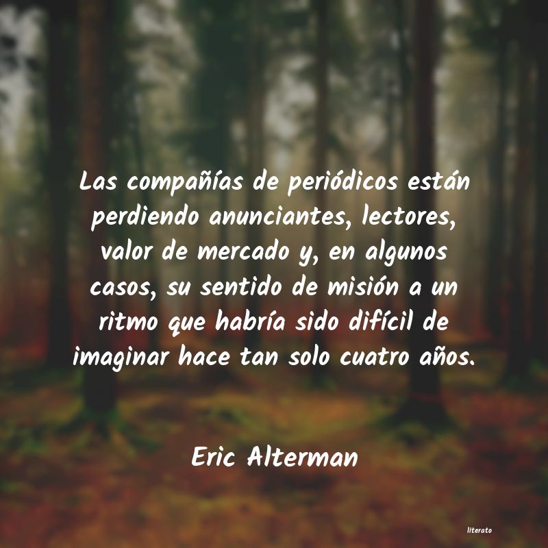 Frases de Eric Alterman