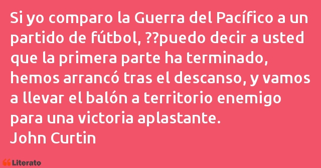 Frases de John Curtin