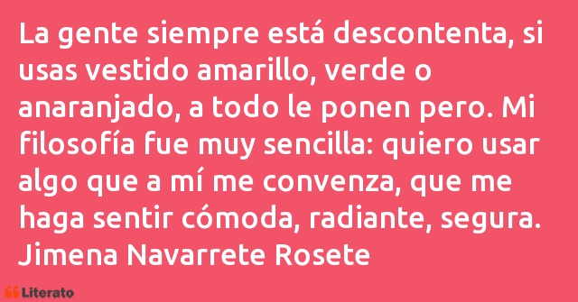 Frases de Jimena Navarrete Rosete