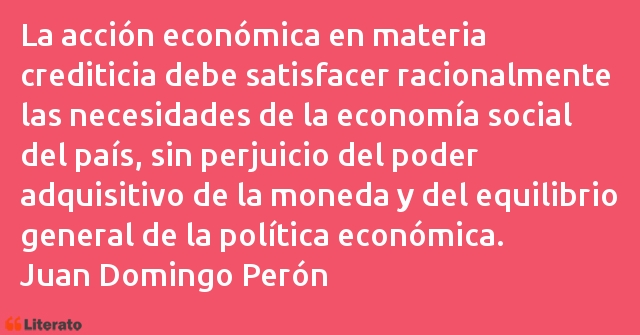 Frases de Juan Domingo Perón