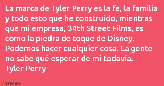 Frases de Tyler Perry