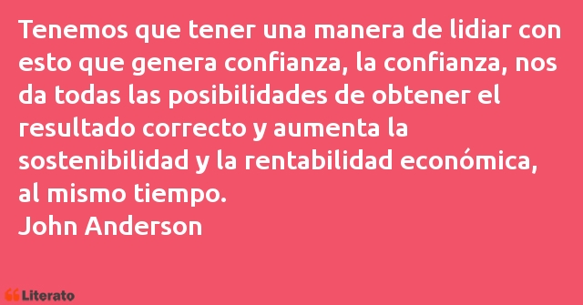 Frases de John Anderson