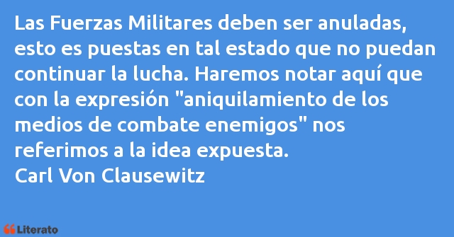 Frases de Carl Von Clausewitz