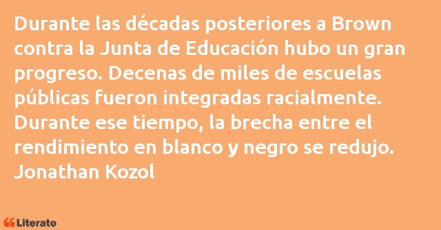 Frases de Jonathan Kozol