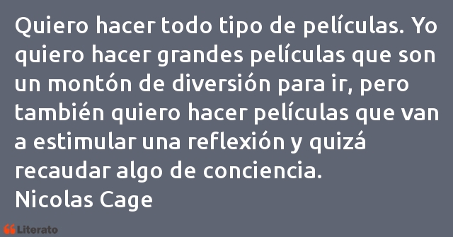 Frases de Nicolas Cage