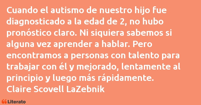 Frases de Claire Scovell LaZebnik