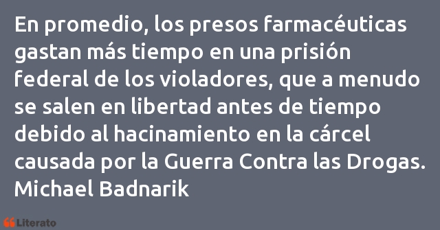 Frases de Michael Badnarik