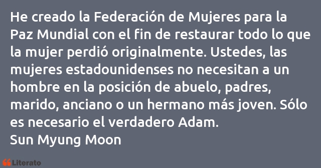 Frases de Sun Myung Moon