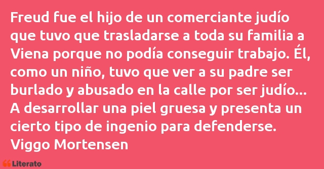 Frases de Viggo Mortensen