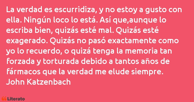 Frases de John Katzenbach