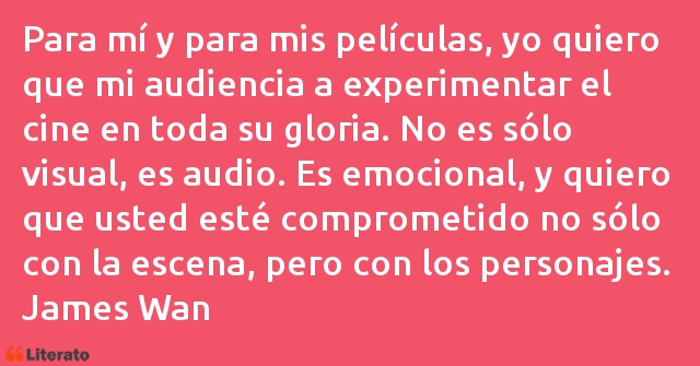 Frases de James Wan
