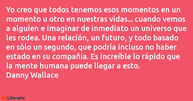 Frases de Danny Wallace