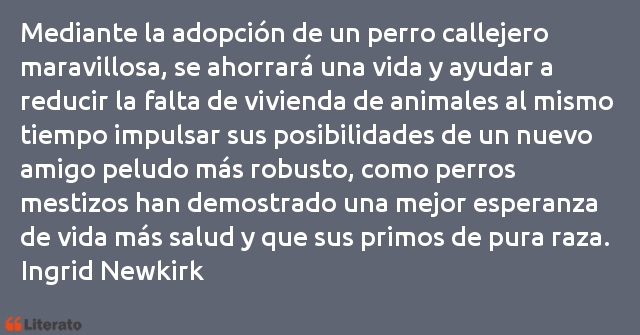 Frases de Ingrid Newkirk