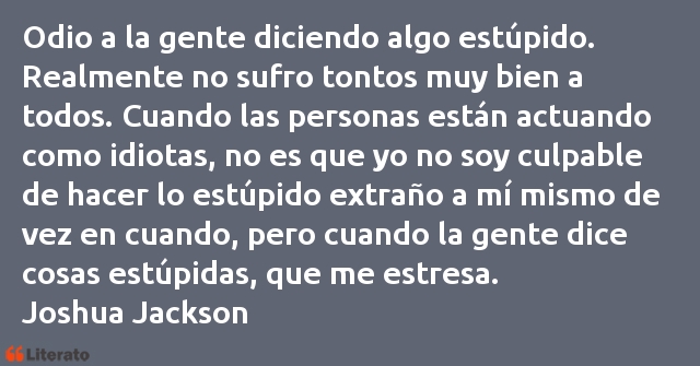 Frases de Joshua Jackson