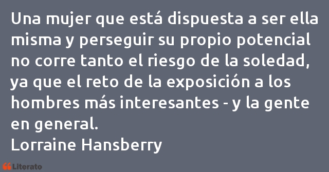 Frases de Lorraine Hansberry