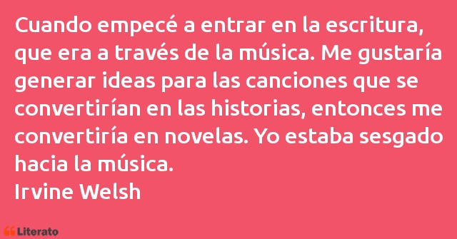 Frases de Irvine Welsh