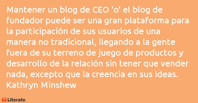 Frases de Kathryn Minshew